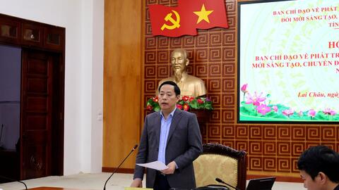 Hội nghị Ban Chỉ đạo về phát triển khoa học, công nghệ, đổi mới sáng tạo, chuyển đổi số và Đề án 06 tỉnh Lai Châu năm 2025