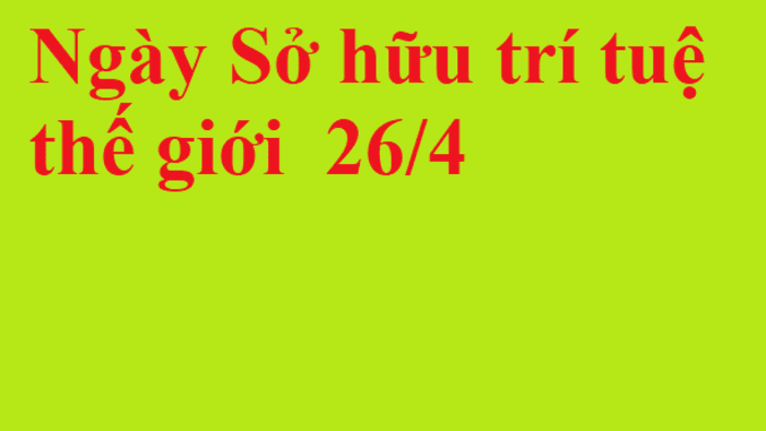 Hưởng ứng ngày Sở hữu trí tuệ thế giới năm 2025
